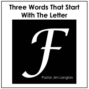 Three Words That Start With The Letter "F"