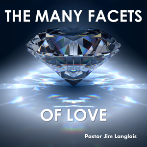 The Many Facets of Love - part 1 of 8