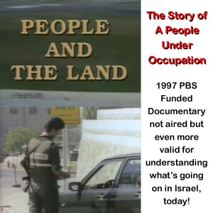 People and the Land - Understanding the Israel/Palestine Conflict