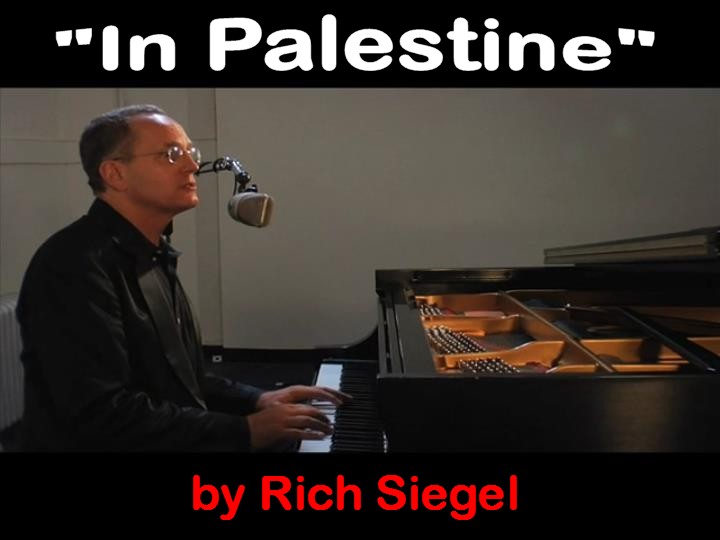 A Song And Story For Palestine By A Former Zionist