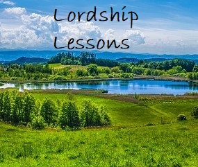 Lordship Lessons Part 2