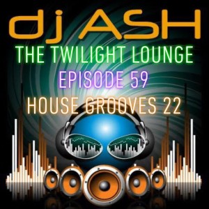 Episode 59 House Grooves ’22