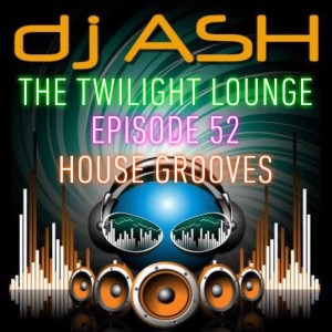 Episode 52 House Grooves!