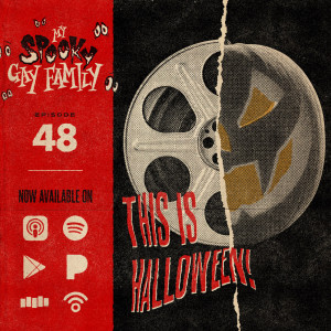 48: This is Halloween!