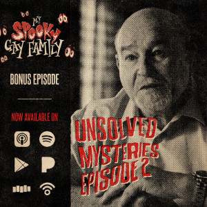 Minisode 35: Unsolved Mysteries (Episode 2)