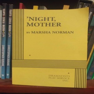 No Script: The Podcast | S1 Episode 25: "'night, Mother" by Marsha Norman