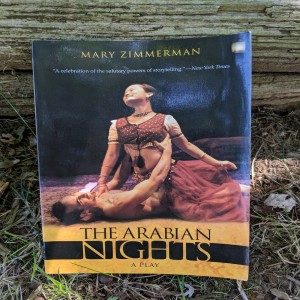 No Script: The Podcast | S3 Episode 11: "The Arabian Nights" by Mary Zimmerman