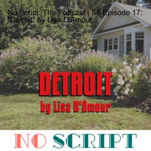 No Script: The Podcast | S6 Episode 18: 
