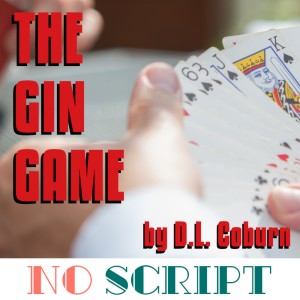 S8.E13 | ”The Gin Game” by D.L. Coburn