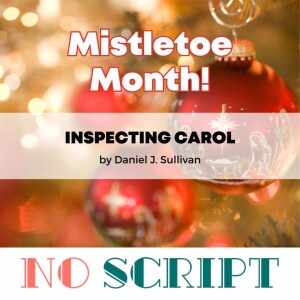 S11.E11 | ”Inspecting Carol” by Daniel J. Sullivan