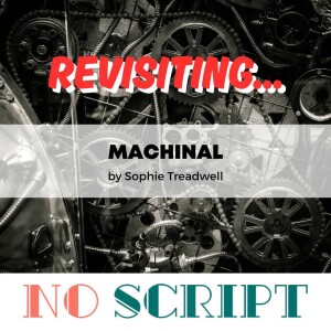 "Machinal" by Sophie Treadwell (PART 2!) | S14.E16