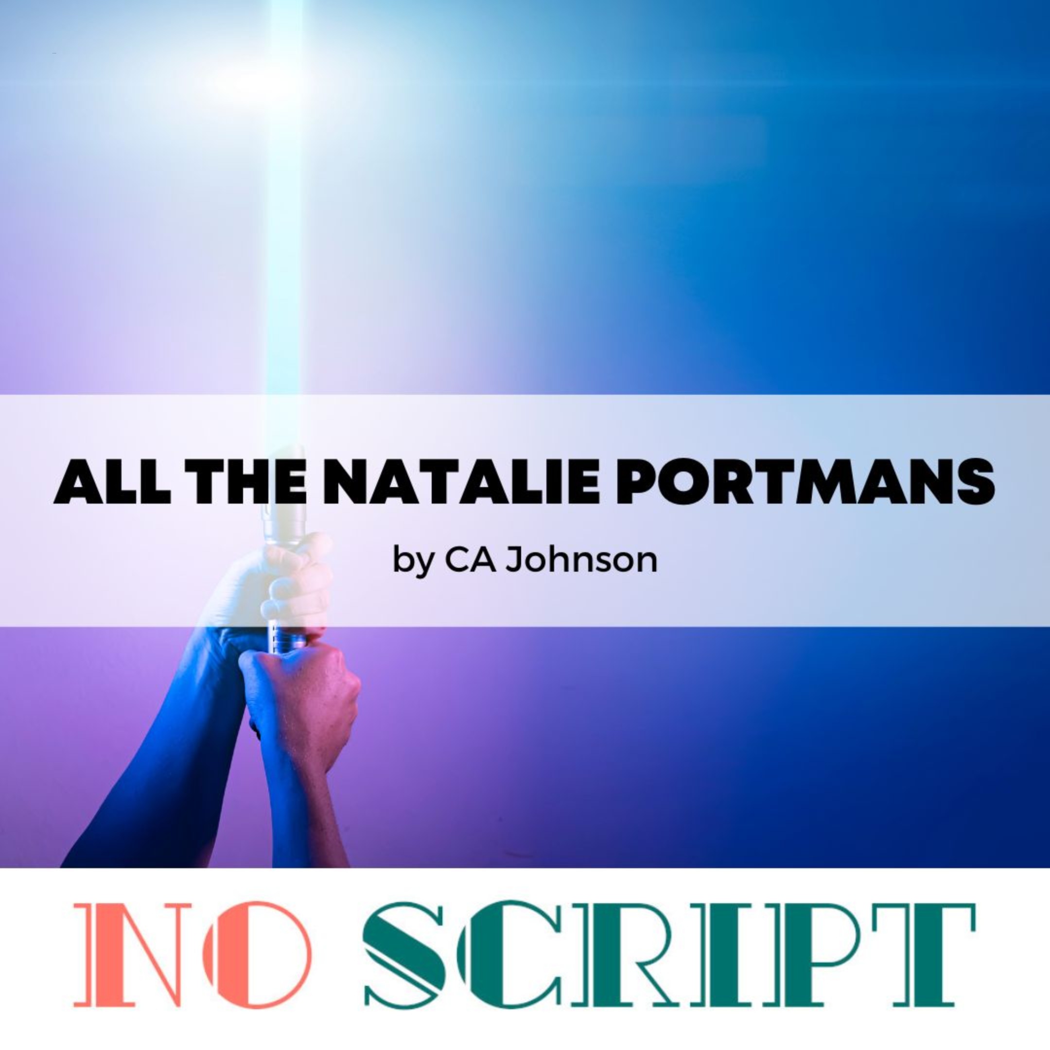 S12.E05 | ”All the Natalie Portmans" by CA Johnson