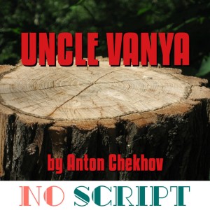 S9.E11 | ”Uncle Vanya” by Anton Chekhov