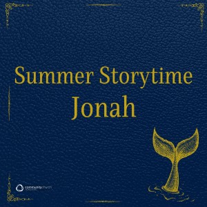 Summer Storytime: Jonah