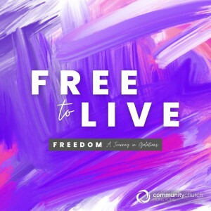 Freedom: Free to Live