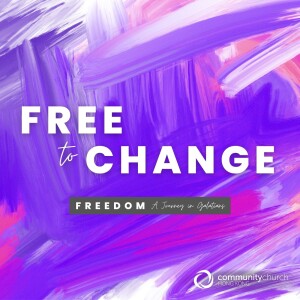 Freedom: Free to Change