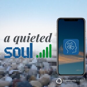 Discipleship in an Instant World: A Quieted Soul