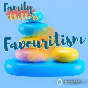 Family Matters: Favouritism