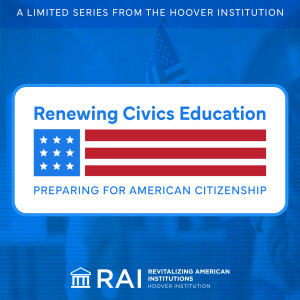 High School Confidential (The Role of Civics in K-12 Ed) | Renewing Civics Education – Preparing for American Citizenship