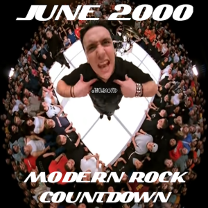 JUNE 2000 - Modern Rock Countdown
