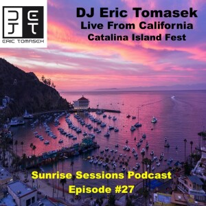 Sunrise Sessions / Episode 27