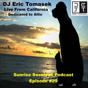 Sunrise Sessions / Episode 29