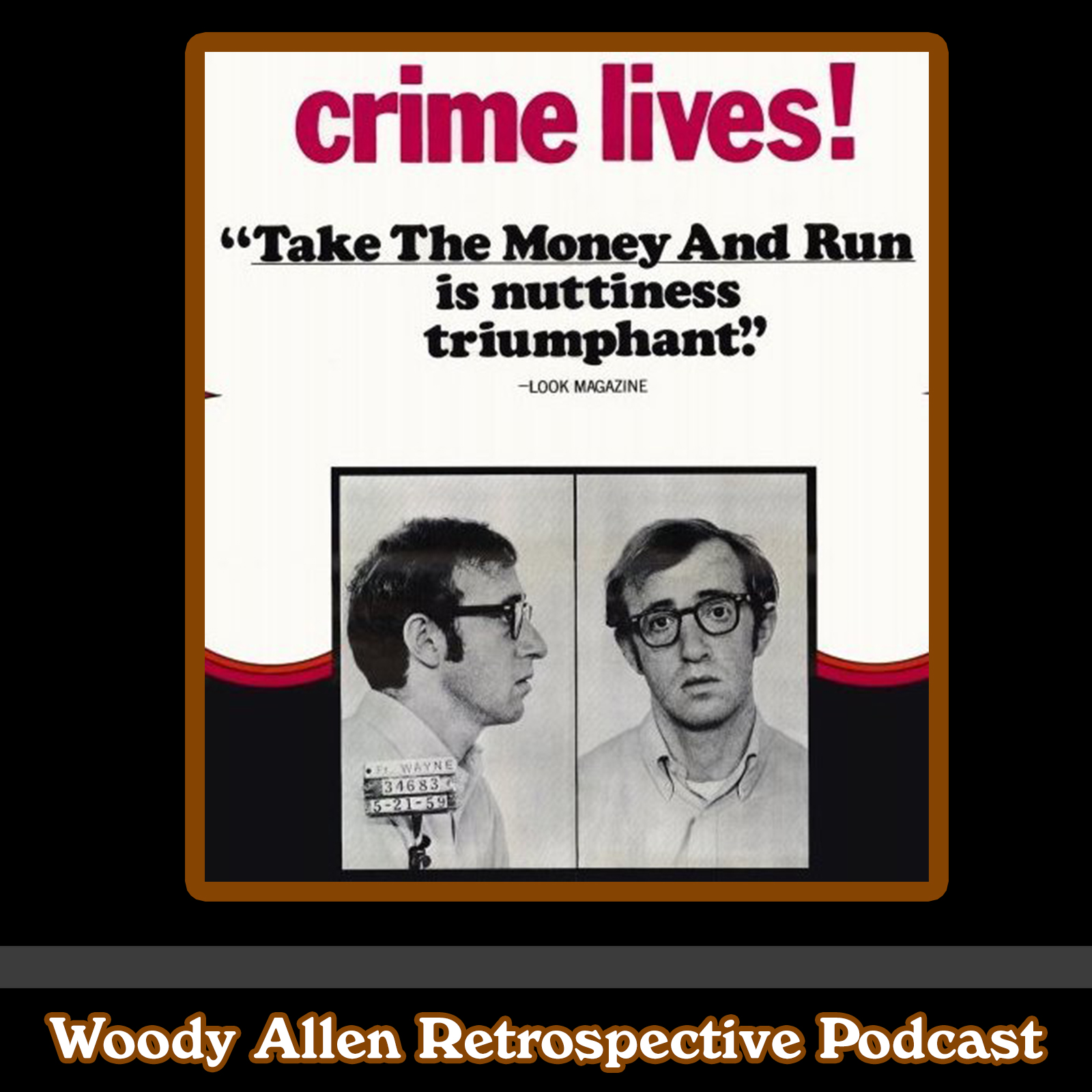 The Woody Allen Retrospective Podcast