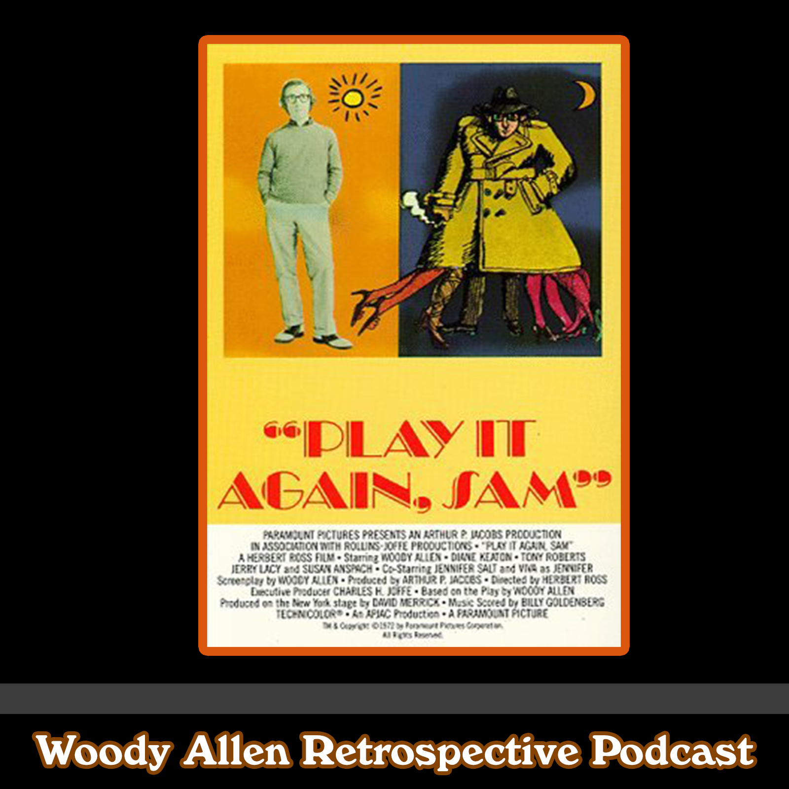 The Woody Allen Retrospective Podcast