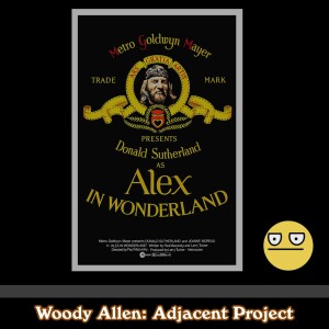 Woody Adjacent - Donald Sutherland & Ellen Burstyn - Alex In Wonderland (1970)