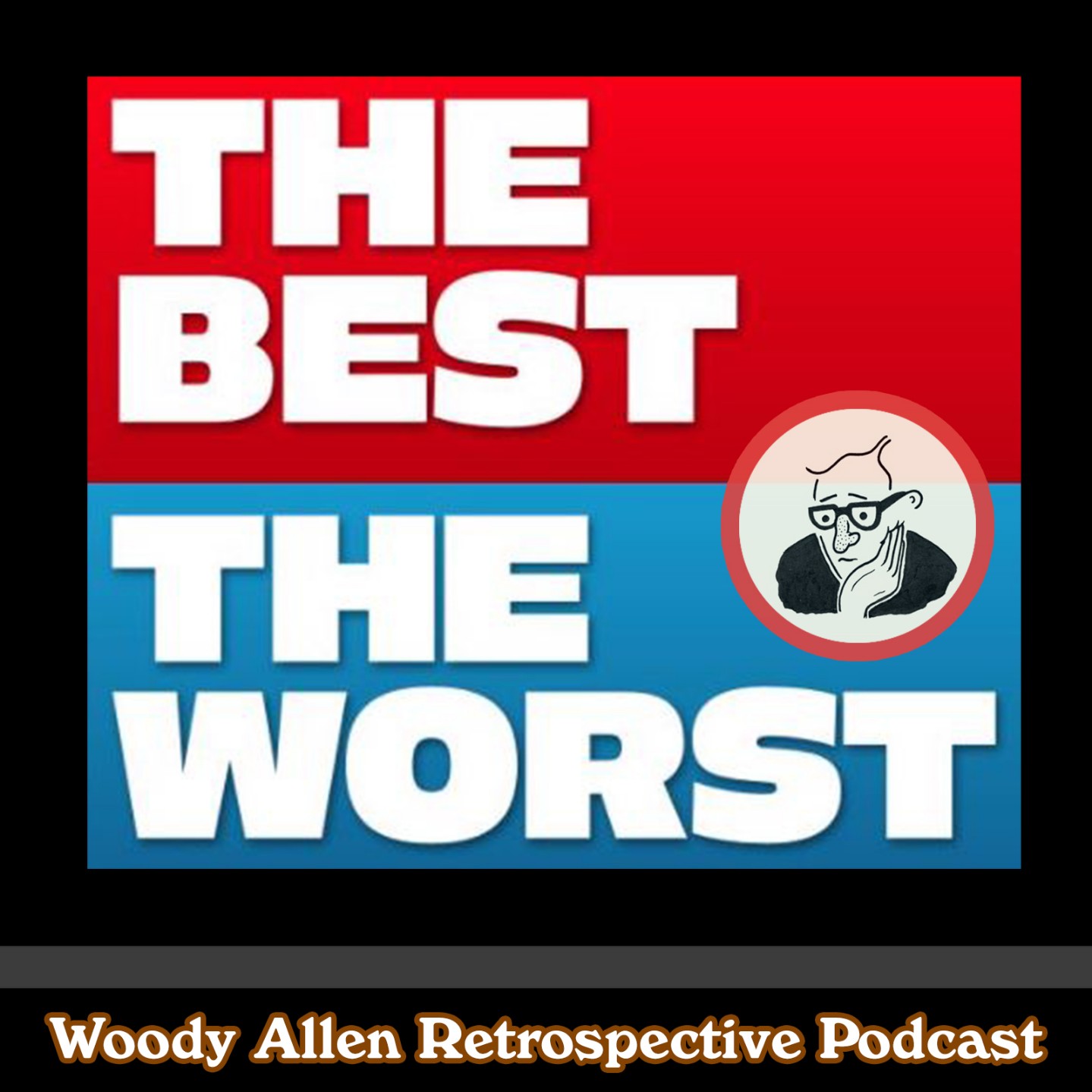 The Woody Allen Retrospective Podcast