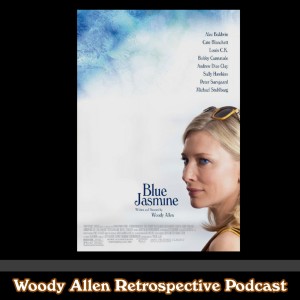 Ep 54: 2013 - Blue Jasmine / Dylan Farrow Interview Talk *Discussion*