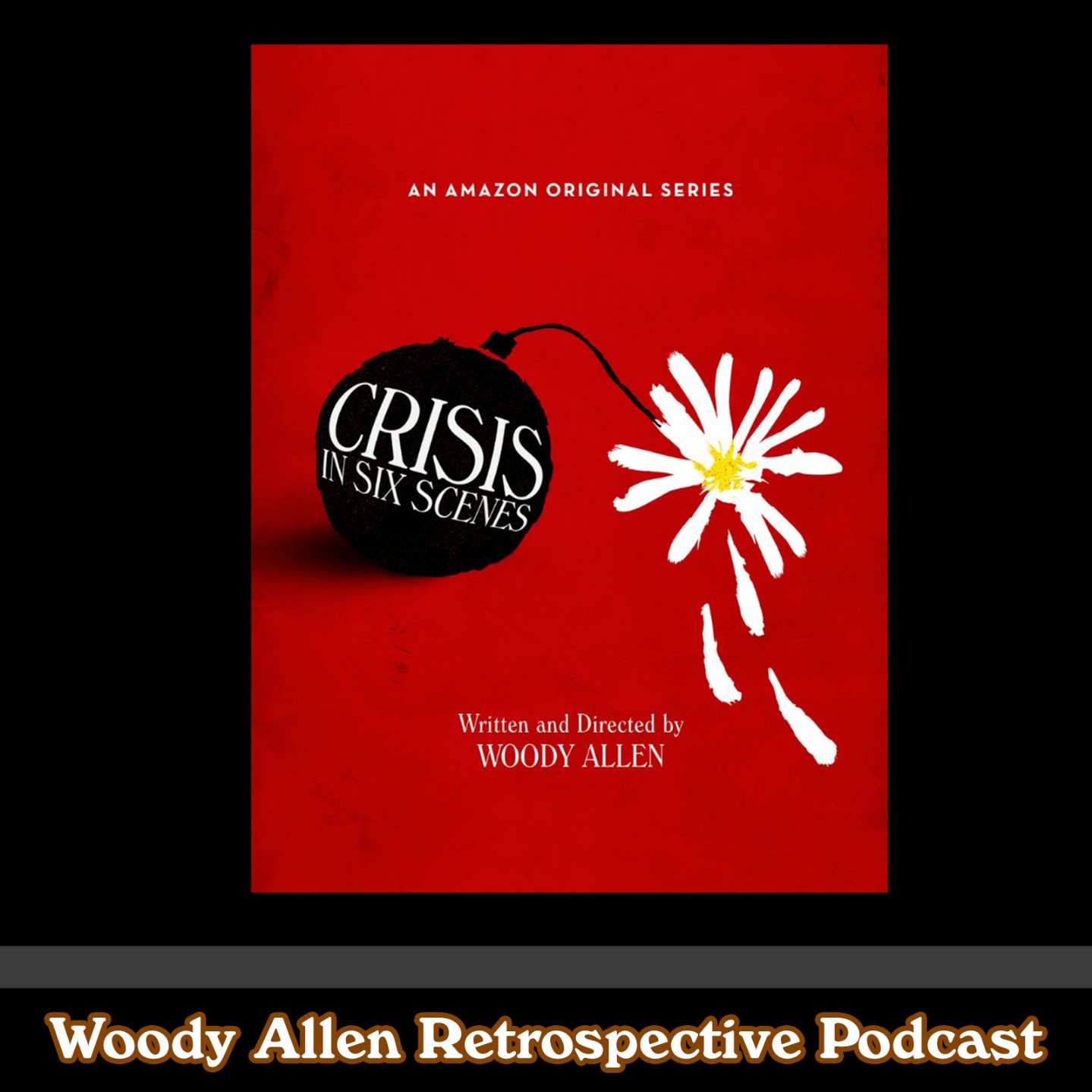 The Woody Allen Retrospective Podcast