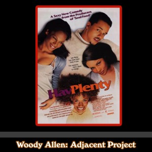 Woody Adjacent - Christopher Scott Cherot - Hav Plenty (1997)