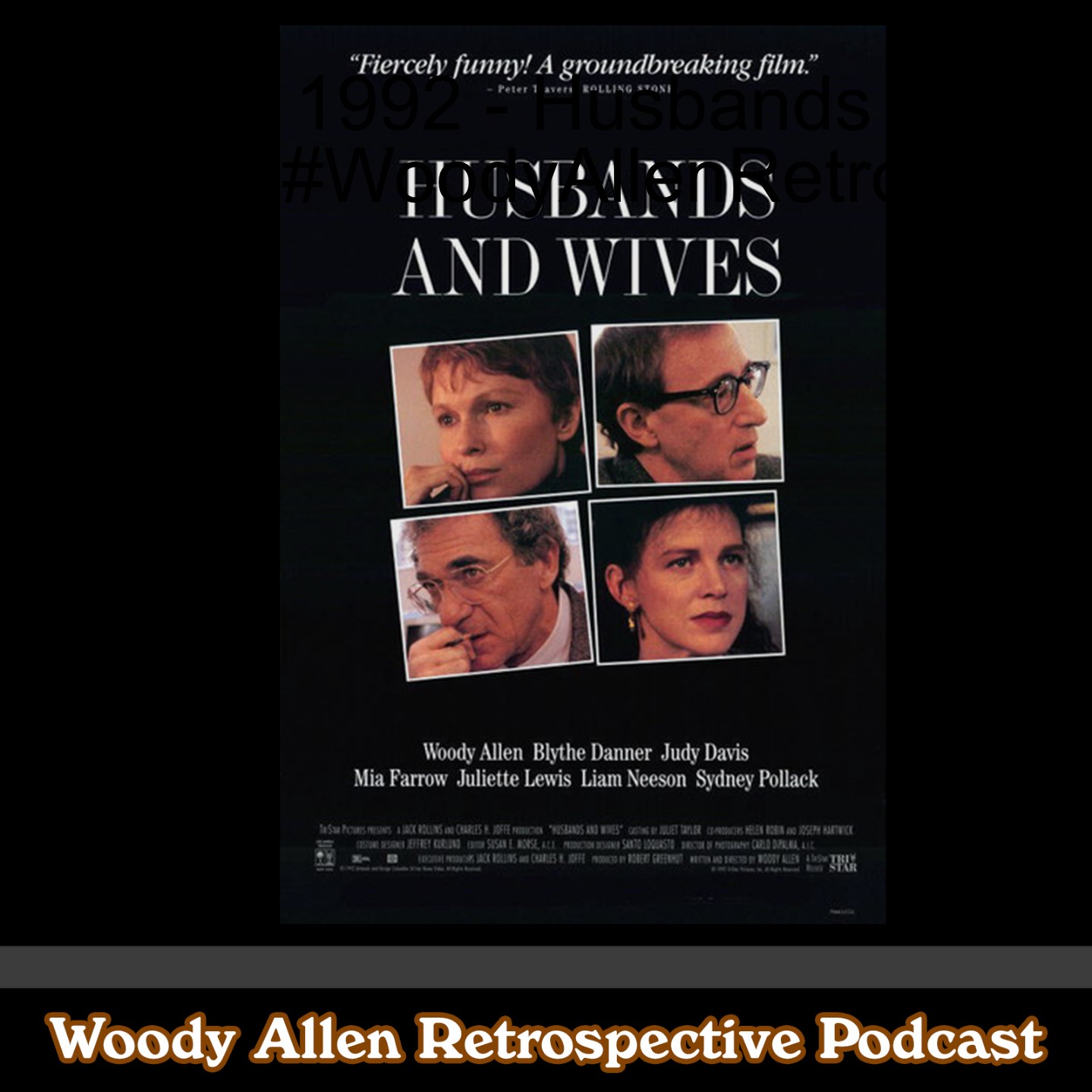 The Woody Allen Retrospective Podcast