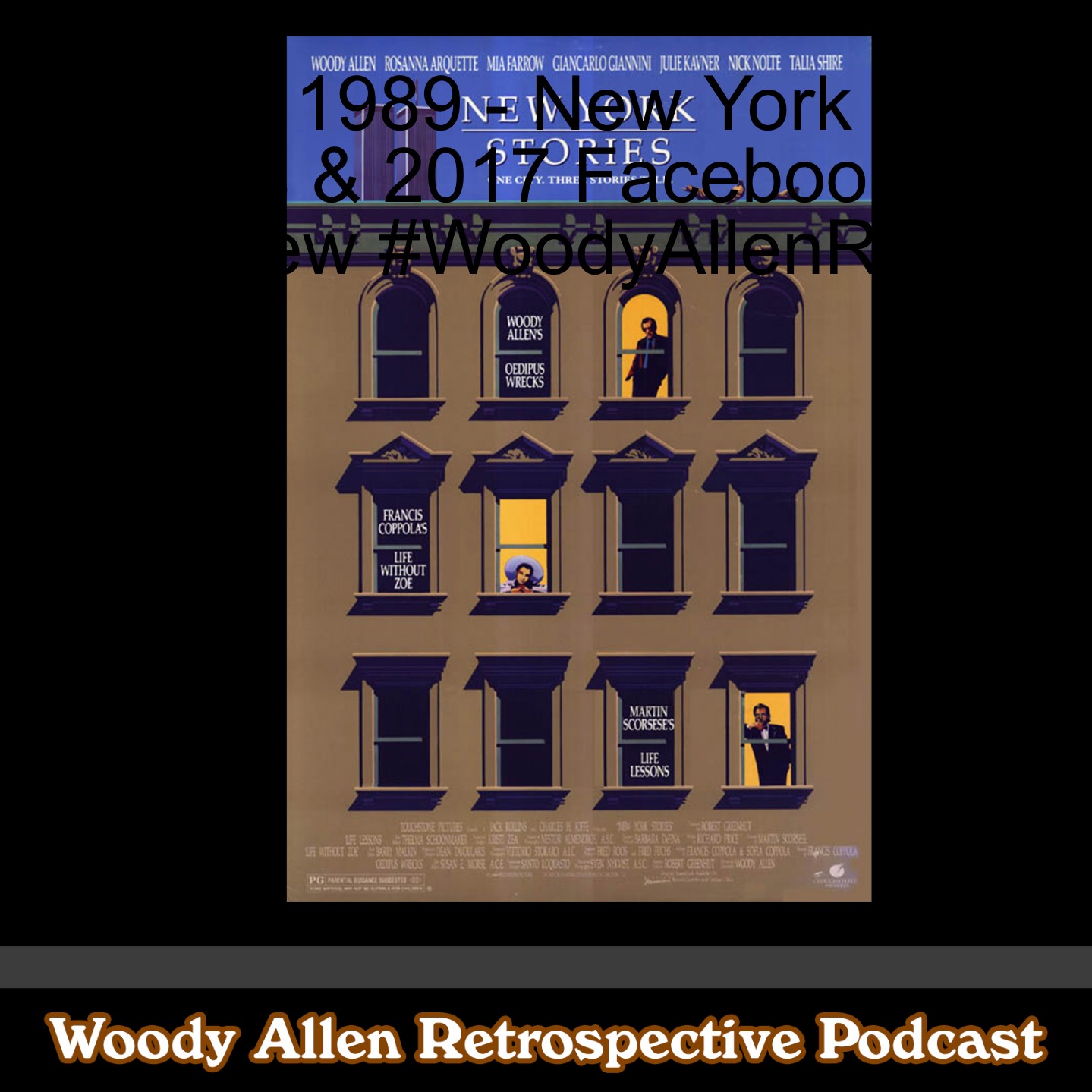 The Woody Allen Retrospective Podcast