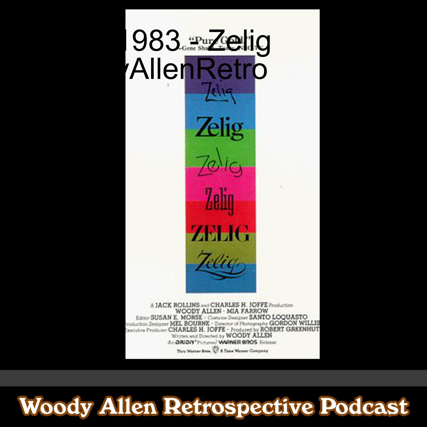 The Woody Allen Retrospective Podcast