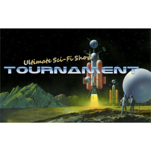 Ultimate Sci-Fi Show Tournament - Round 2