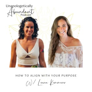 How to align with your purpose with Lianna Kemmerer