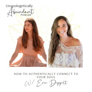 How to authentically connect to your soul with Erin Doppelt