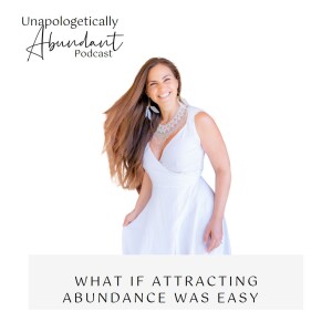 What if attracting abundance was easy