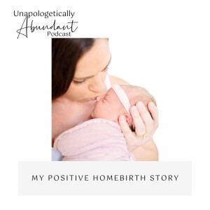 My positive homebirth story