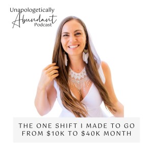 The one shift I made to go from $10K to $40K month