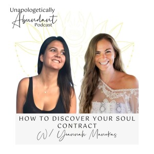 How to discover your soul contract with Yiannah Manokas