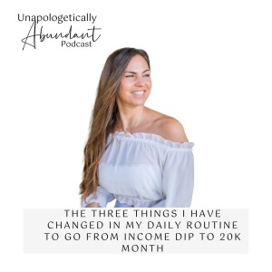 The three things I have changed in my daily routine to go from income dip to 20K month