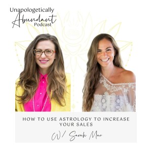 How to use astrology to increase your sales with Sarah Mac
