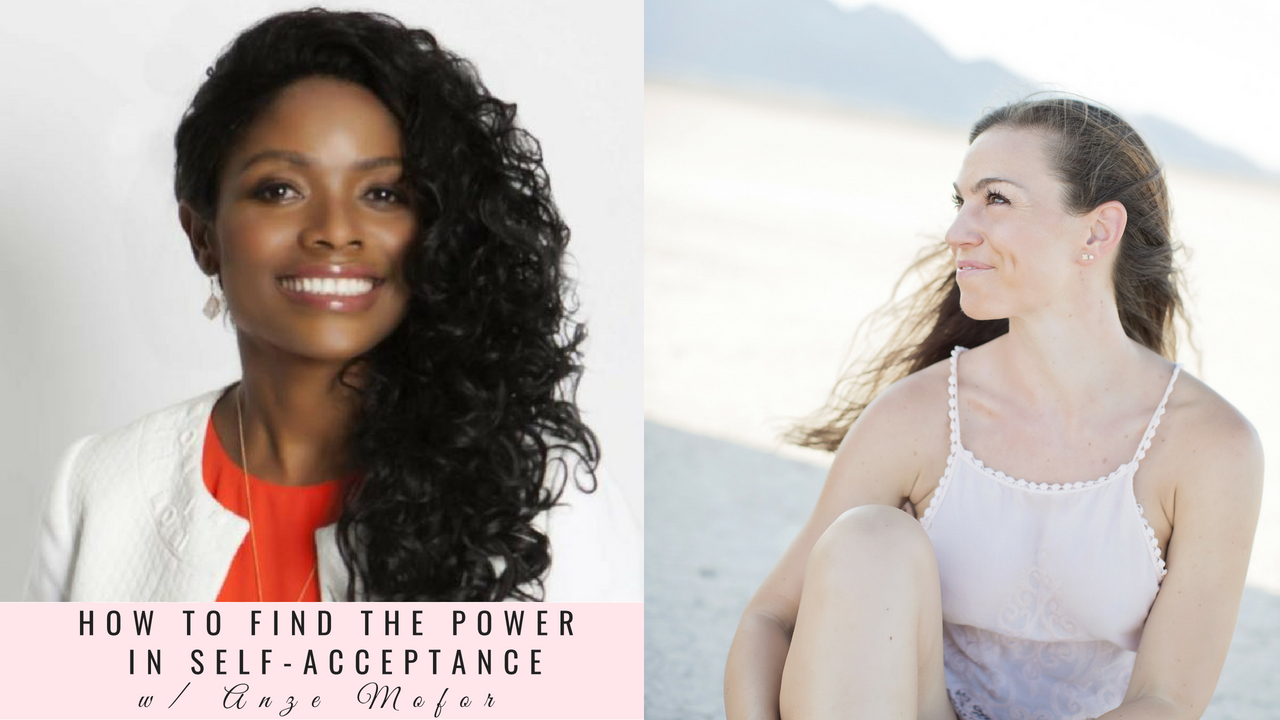 How to Find The Power in Accepting Yourself with Anze Mofor Episode 019