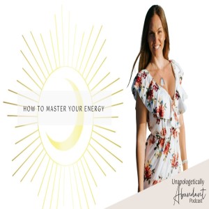 How to master your energy