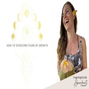 How to overcome fears of growth