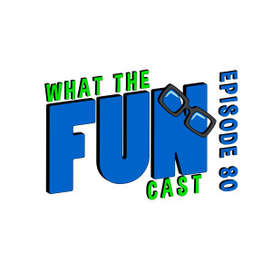 Episode Eighty - 5/26/20