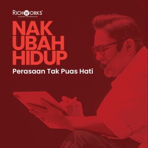 Perasaan Tak Puas Hati